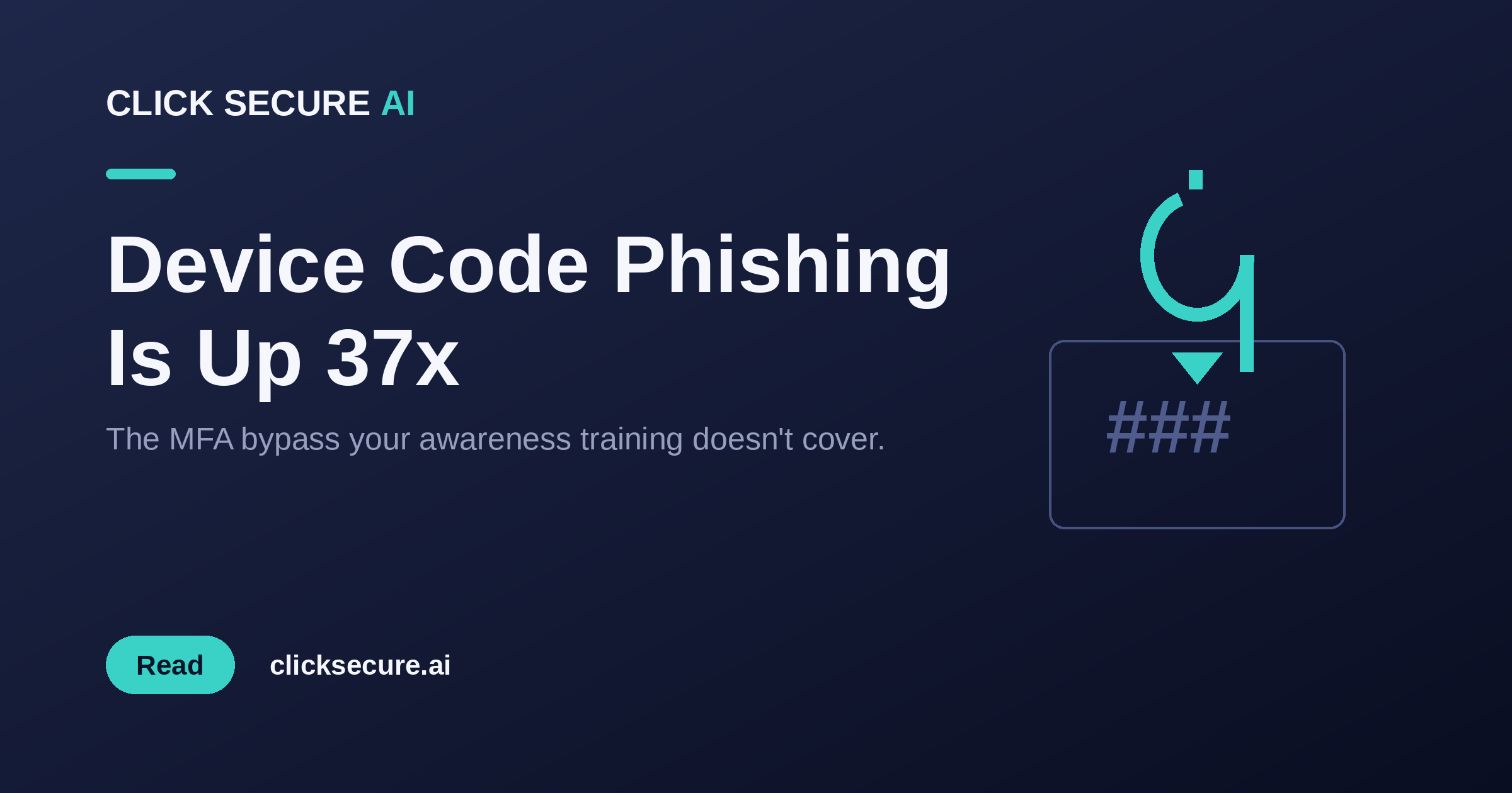 Device Code Phishing Is Up 37x — The MFA Bypass Your Awareness Training Doesn't Cover
