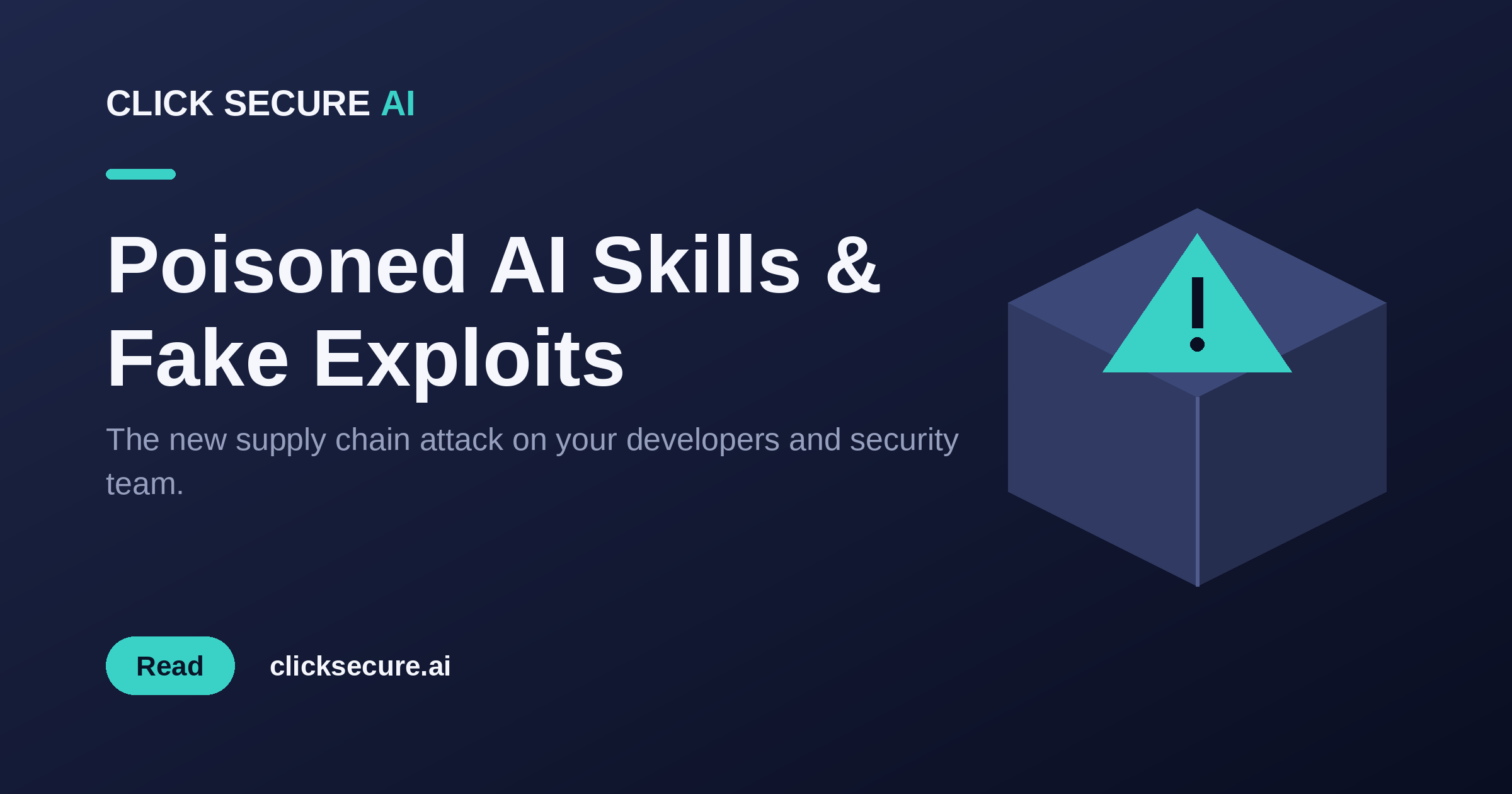 Poisoned AI Skills and Fake Exploit Repos — The New Supply Chain Attack on Your Team